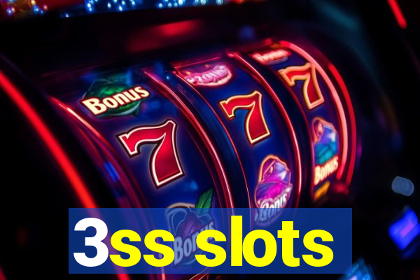 3ss slots